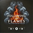 Following the Flames