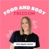 Food and Body Freedom