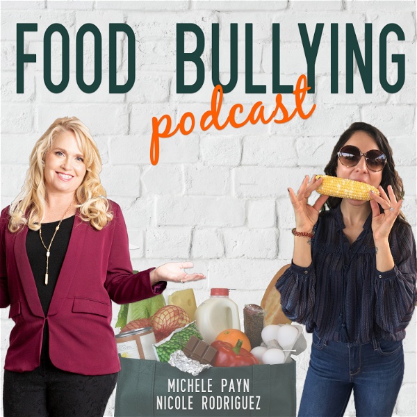 Artwork for Food Bullying Podcast