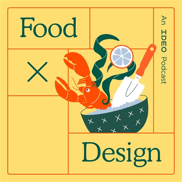 Artwork for Food by Design: an IDEO Podcast