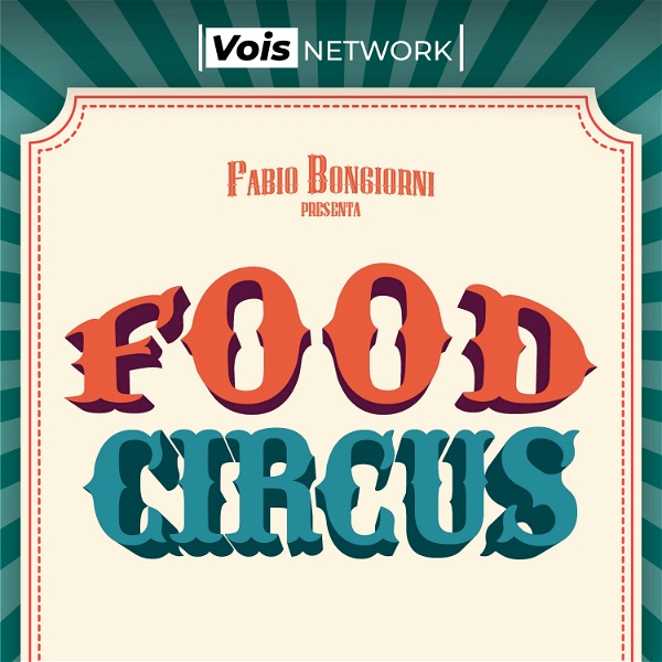 Artwork for Food Circus di Fabio Bongiorni
