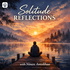 Solitude Reflections