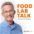 Food Lab Talk