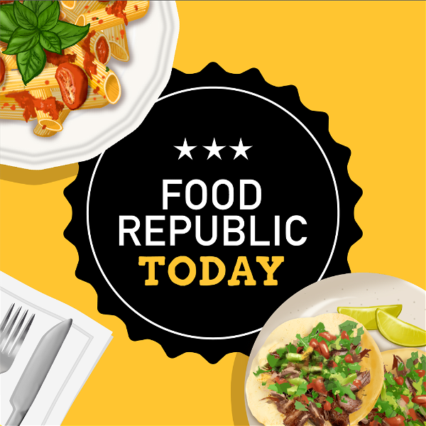 Artwork for Food Republic Today