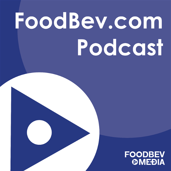 Artwork for FoodBev.com Podcast