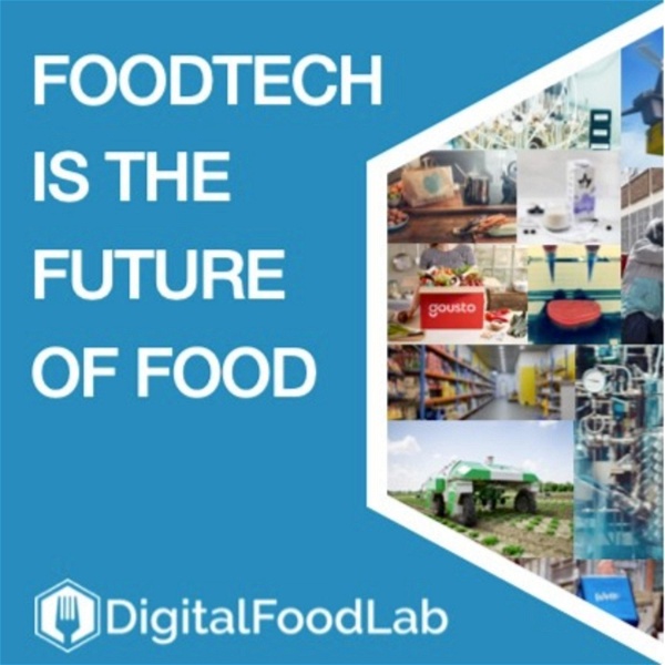 Artwork for FoodTech is the future of food