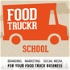 FoodTruckr School - How to Start, Run and Grow a Successful Food Truck Business
