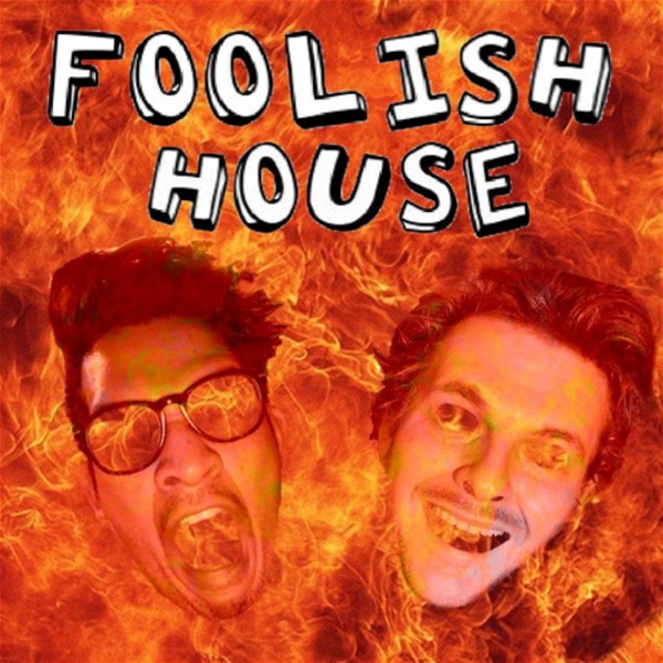 Artwork for Foolish House