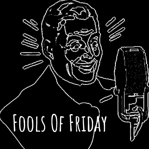Artwork for Fools Of Friday