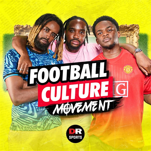 Artwork for Football Culture Movement Podcast