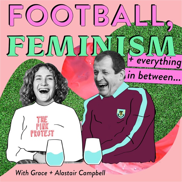 Artwork for Football, Feminism & Everything in Between