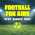 Football for kids