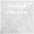 Football Interview