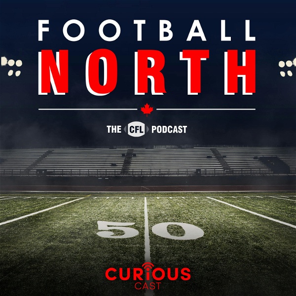 Artwork for Football North The CFL