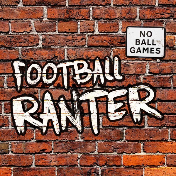 Artwork for Football  Ranter