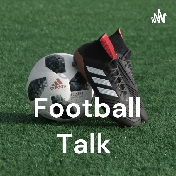 Artwork for Football Talk