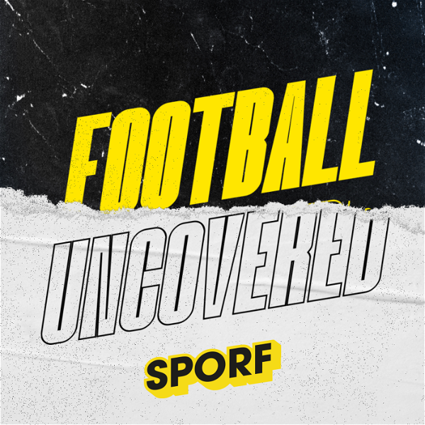Artwork for Football Uncovered