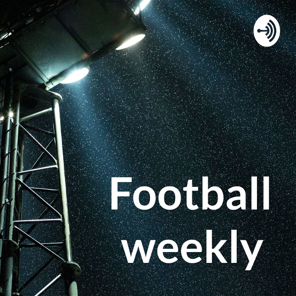 Artwork for Football weekly