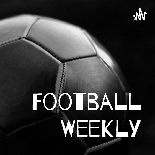 Artwork for Football Weekly