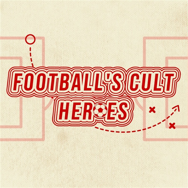 Artwork for Football's Cult Heroes