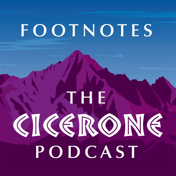 Artwork for Footnotes: The Cicerone Podcast