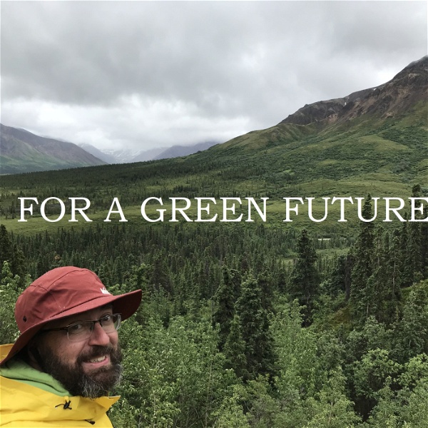 Artwork for For A Green Future
