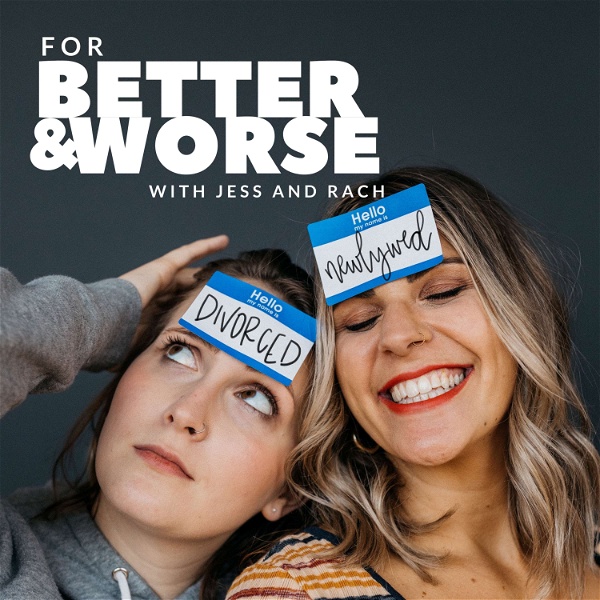 Artwork for For Better and Worse