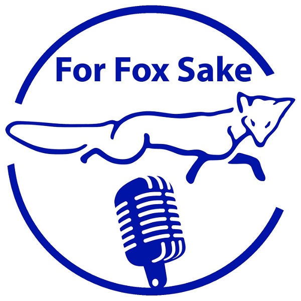 Artwork for For Fox Sake Podcast