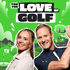 For The Love Of Golf