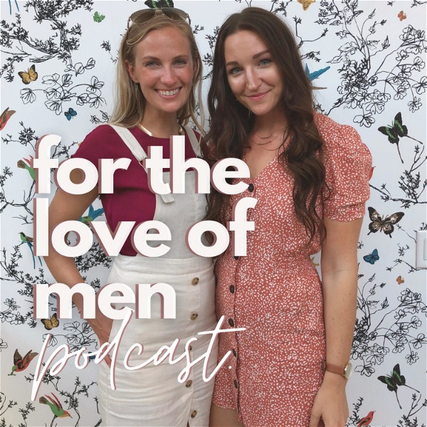 Artwork for For The Love Of Men Podcast