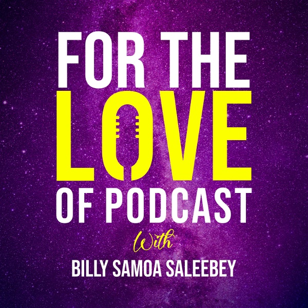 Artwork for For the Love of Podcast