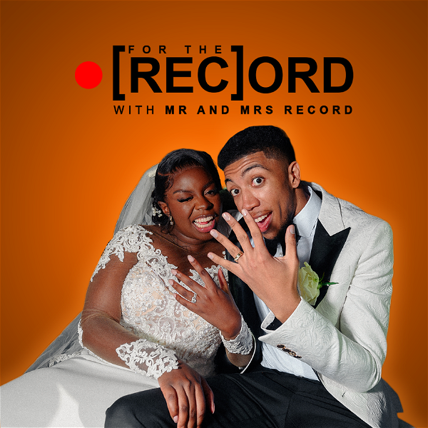 Artwork for For The Record With Mr and Mrs Record