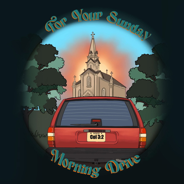 Artwork for For Your Sunday Morning Drive