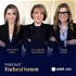 Forbes Women Podcast