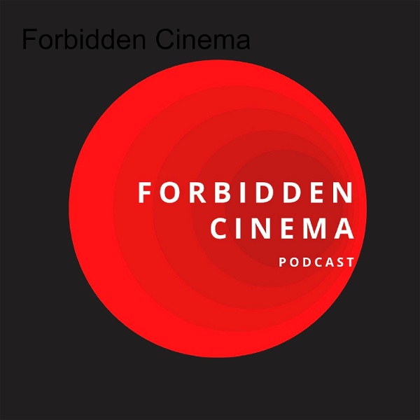 Artwork for Forbidden Cinema