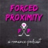Forced Proximity: a husband, a wife, a romance novel