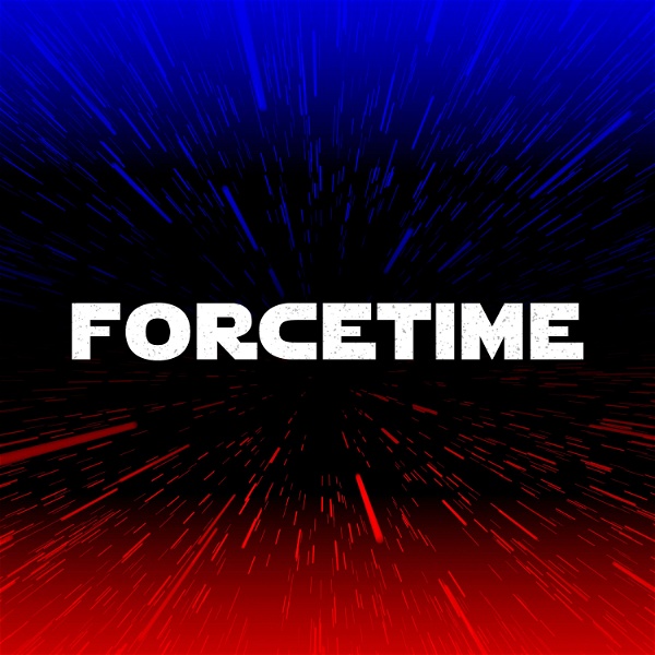 Artwork for ForceTime: A Star Wars Podcast