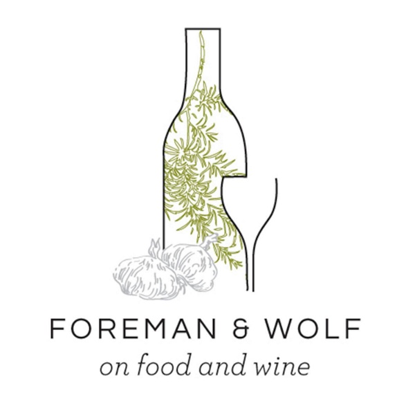 Artwork for Foreman and Wolf on Food and Wine on WYPR