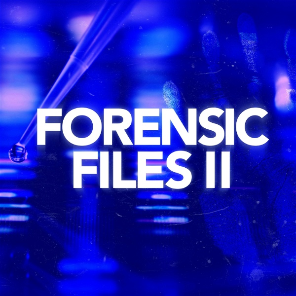 Artwork for Forensic Files II