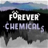 Forever Chemicals