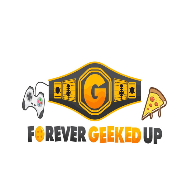 Artwork for Forever Geeked UP