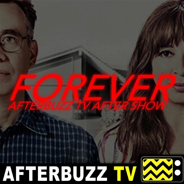 Artwork for Forever Reviews & After Show