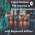 Forex Faction: The Journey to Financial Freedom