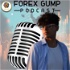 Forex Gump PODCAST