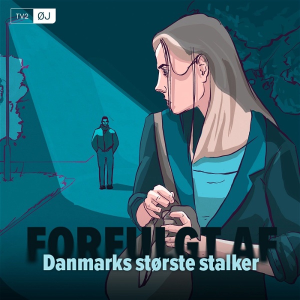 Artwork for Forfulgt – af Danmarks største stalker