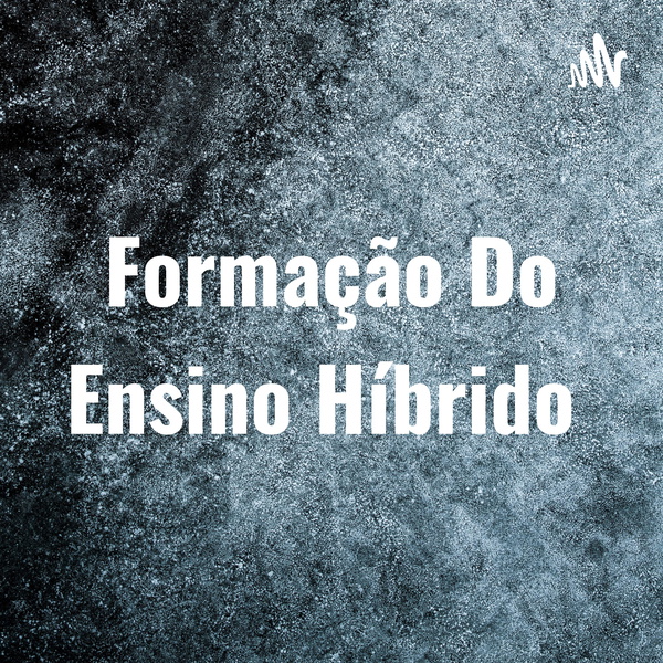 Artwork for Formação Do Ensino Híbrido