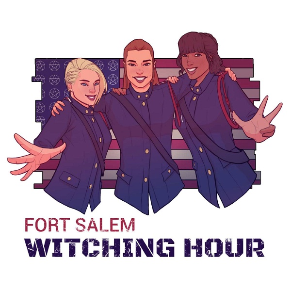 Artwork for Fort Salem Witching Hour