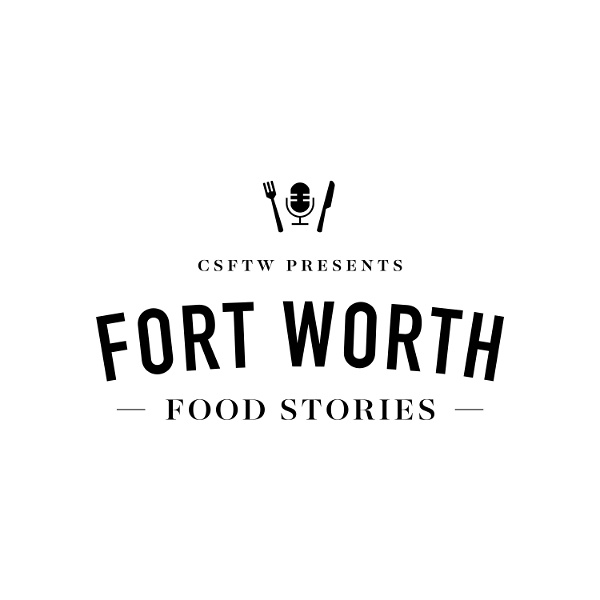 Artwork for Fort Worth Food Stories