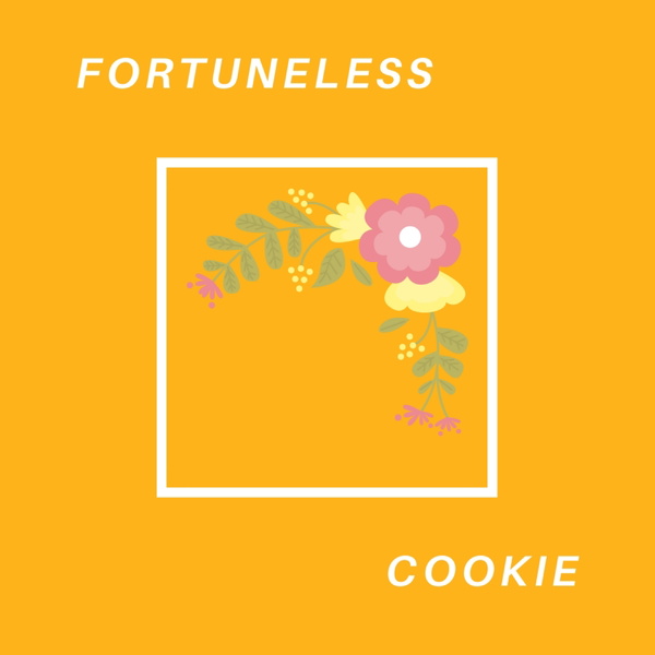 Artwork for Fortuneless Cookie