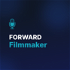 Forward Filmmaker